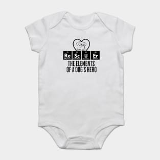 ReScUEr: The Elements of a Dog's Hero, Dog Rescue design Baby Bodysuit